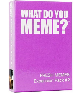 What Do You Meme? Fresh Memes: Expansion Pack #2 - Adult Party Game – Designed to Be added to The Core Card Game Deck