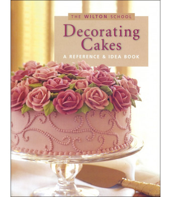 Wilton Decorating Cakes Book