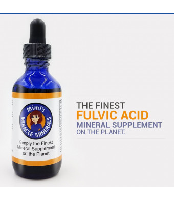 Mimi's Miracle Minerals, Fulvic Acid and Humic Acid Supplement, 2 Oz, 60 Day Supply. Liquid Form: All the Benefits of Shilajit, but More Convenient. Organic, Ionic Form Minerals.