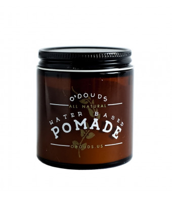 O Doud's O'Douds - All Natural Water Based Pomade (4 oz)