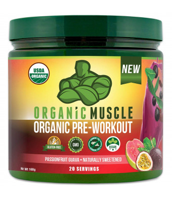 ORGANIC MUSCLE #1 Rated Organic Pre Workout Powder  All Natural Vegan Keto Preworkout and Organic Energy Supplement for Men and Women - Non-GMO, Paleo, Gluten Free, Plant Based  Passionfruit Guava- 160g