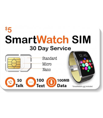 $5 Smart Watch SIM Card for 2G 3G 4G LTE GSM Smartwatches and Wearables - 30 Day Service