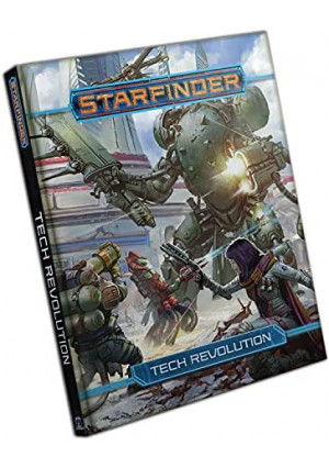 Paizo Starfinder RPG: Tech Revolution