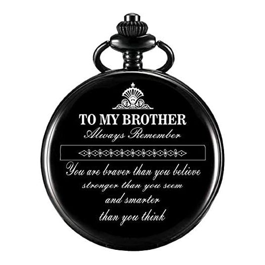 Pocket Watch for Brother Gifts Engraved to My Brother Birthday Anniversary Meaningful Year Gifts for Men