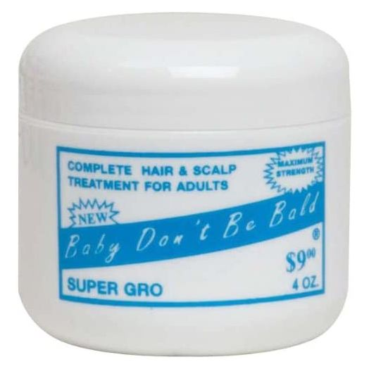 Baby Dont Be Bald Super GRO 4 0z